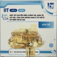 Phim tài liệu về một số chuyển biến chính trị, kinh tế, xã hội, văn hóa Đông Nam Á từ thế kỉ XVI đến thế kỉ XIX